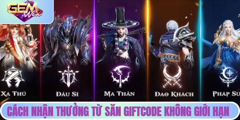 Bí quyết nhận thưởng từ Event săn giftcode không giới hạn