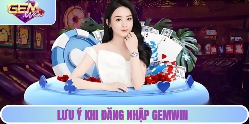 Lưu ý khi vào cổng game